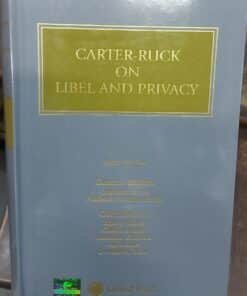 Lexis Nexis's Carter-Ruck on Libel and Privacy - 6th Edition 2014