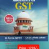 Commercial's Supreme Court Judgements on GST by Dr. Sanjiv Agarwal - 1st Edition 2023