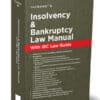 Taxmann's Insolvency and Bankruptcy Law Manual With IBC Law Guide - 18th Edition 2024