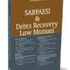 Taxmann's SARFAESI & Debts Recovery Law Manual - Edition 2024