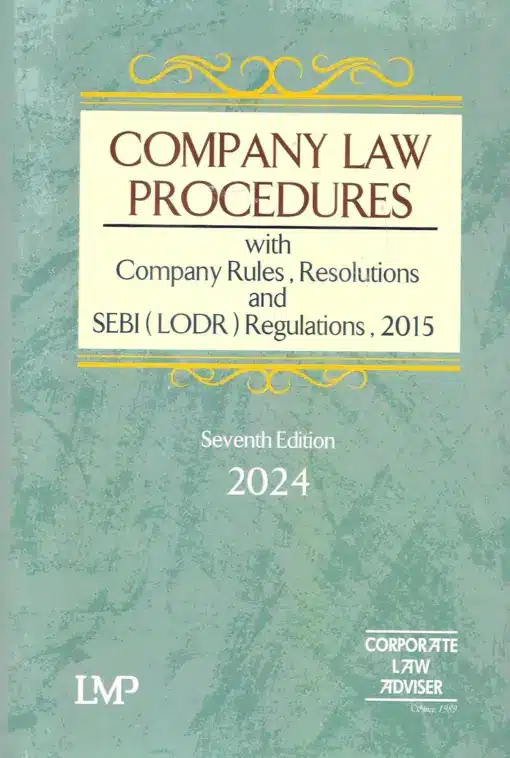 LMP's Company Law Procedures by Corporate Law Adviser - 7th Edition 2024