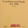 Lexis Nexis’s The Guardians and Wards Act, 1890 (Bare Act) - 2024 Edition