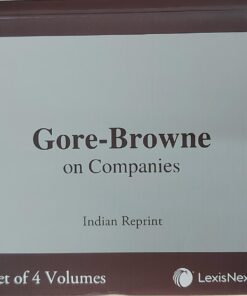Lexis Nexis's Gore-Browne on Companies (4 Volumes) - Indian Reprint