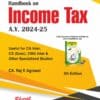 Bharat's Handbook on Income Tax (A.Y. 2024-2025) by Raj K Agrawal for May 2024 Exam