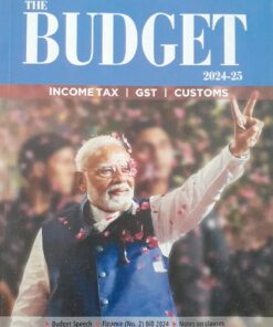 Taxmann's The Budget [Income-tax | GST | Customs] | 2024-25 - Edition 2024