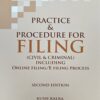 Practice & Procedure for Filing (Civil & Criminal) by Kush Kalra