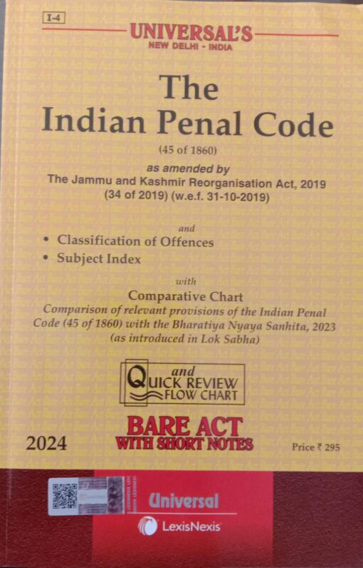 Lexis Nexis’s The Indian Penal Code, 1860 (Bare Act) - 2024 Edition