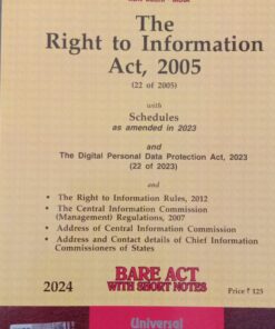 Lexis Nexis’s The Right to Information Act, 2005 (Bare Act) - 2024 Edition