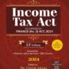 Commercial’s Income Tax Act By Dr Girish Ahuja & Dr Ravi Gupta - 13th Edition 2024