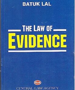 CLA's Law of Evidence by Batuk Lal - 24th Edition 2023