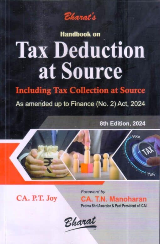 Bharat's Handbook on Tax Deduction At Source by CA. P.T. Joy