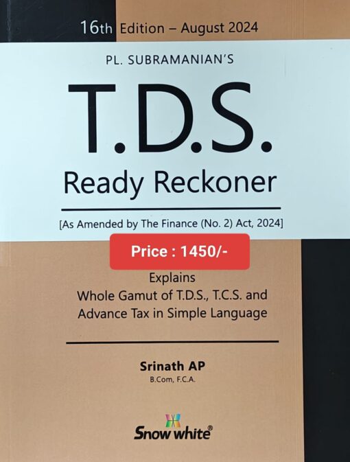 Snow white's TDS Ready Reckoner by PL. Subramanian - 16th Edition 2024