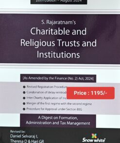 Snow white's Charitable And Religious Trusts and Institutions by S Rajaratnam - 20th Edition 2024