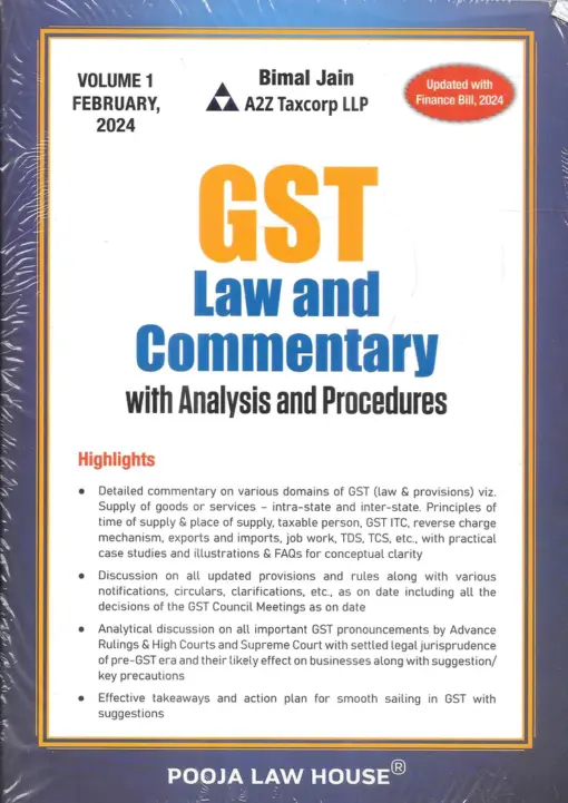 PLH's GST Law & Commentary with Analysis And Procedures by Bimal Jain - Edition February 2024