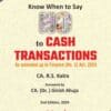 Bharat's Know When to Say No to Cash Transactions by CA. R.S. Kalra