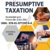 Bharat's A 360° Approach to Presumptive Taxation by CA. R.S. Kalra