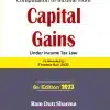 Commercial's Computation of Income from Capital Gains by Ram Dutt Sharma - 6th Edition 2023