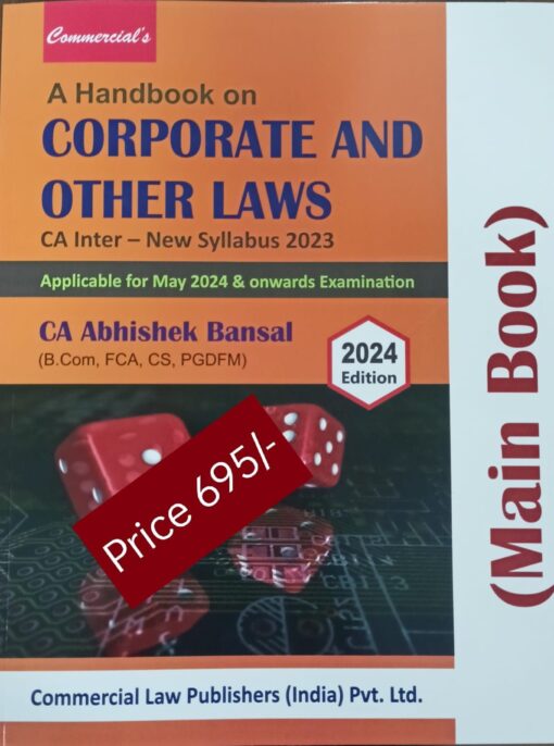 Commercial's A Handbook on Corporate And Other Laws (Main Book) by Abhishek Bansal for May 2024