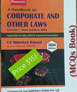 Commercial's A Handbook on Corporate And Other Laws (MCQ's Book) by Abhishek Bansal for May 2024