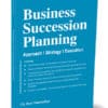 Taxmann's Business Succession Planning by Ravi Mamodiya