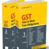 Taxmann's GST How to Meet Your Obligations by S.S. Gupta - 15th Edition October 2024