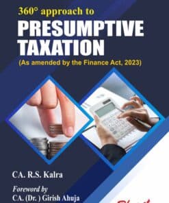 Bharat's A 360° Approach to Presumptive Taxation by CA. R.S. Kalra - 1st Edition 2023