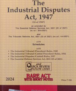 Lexis Nexis’s The Industrial Disputes Act, 1947 (Bare Act) - 2024 Edition