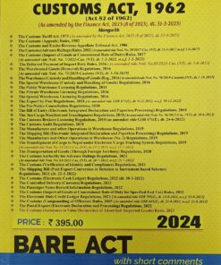 Commercial's The Customs Act, 1962 (Bare Act) - Finance Act, 2023 Edition