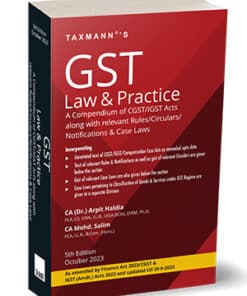 Taxmann's GST Law & Practice by Arpit Haldia - 5th Edition 2023