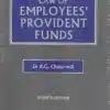BLP's Law of Employees' Provident Funds by Dr R. G. Chaturvedi - 7th Edition 2024