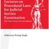 Lexis Nexis's Lectures on Procedural Laws for Judicial Service Examination by Aishwarya Pratap Singh - 1st Edition 2023