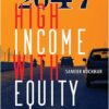 Oakbridge's India 2047-High Income With Equity by Sameer Kochhar - 1st Edition 2023
