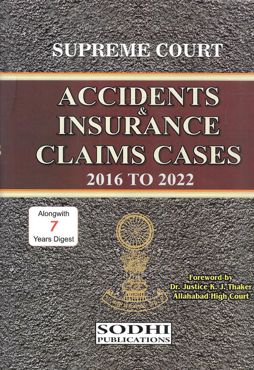 Supreme Court Accidents Insurance Claims Cases 2016 To 2022