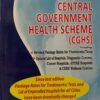 Nabhi’s Compendium of Orders Under Central Government Health Scheme (CGHS) - 19th Edition 2023