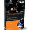Taxmann's Industrial Relations & Labour Laws for Managers by Parul Gupta - 2nd Edition 2023