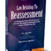 Taxmann's New Law Relating To Reassessment by D.C. Agrawal - 4th Edition 2024