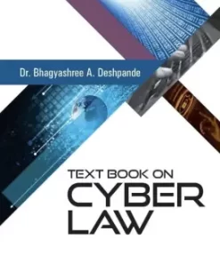 CLP's Text Book on Cyber Law by Bhagyashree A. Deshpande - 1st Edition 2019