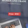 Thomson's Women And Trade : The Indian Context by Sheela Rai