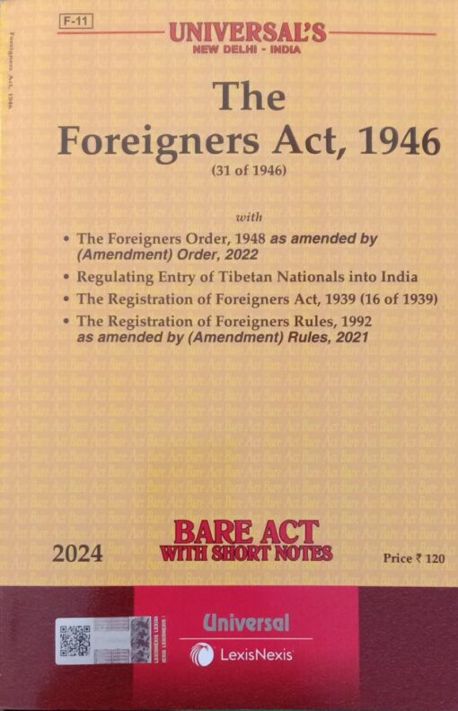 Lexis Nexis’s The Foreigners Act, 1946 (Bare Act) - 2024 Edition