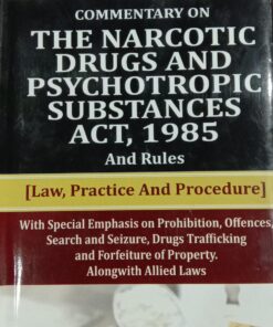 Premier's Commentary on The Narcotic Drugs And Psychotropic Substances Act, 1985 by Sriniwas