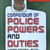 ALH's Compendium of Police Powers and Duties Under Central Acts by Nikhil Gupta - 2nd Edition 2023