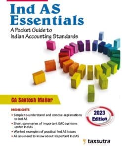 Commercial's Ind As Essentials (A Pocket Guide to Indian Accounting Standards) By Santosh Maller - 1st Edition 2023
