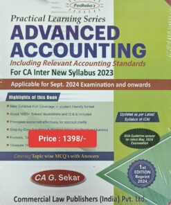 Commercial's Practical Learning Series - Advanced Accounting by G. Sekar for Sept 2024