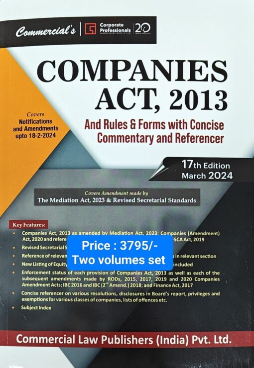 Commercial's Companies Act, 2013 and Rules & Forms with Concise Commentary and Referencer by Corporate Professionals