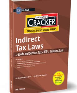 Taxmann's Cracker - Indirect Tax Laws by Mahesh Gour for May 2024 Exams