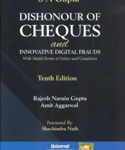 LexisNexis's DISHONOUR of CHEQUES and Innovative Digital Frauds by S N Gupta - 10th Edition 2023