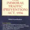 Whitesmann's Commentary on The Immoral Traffic (Prevention) Act , 1956 by Rahul Kandharkar