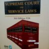 BLP's Supreme Court on Service Laws by Dr. Gurbax Singh - 5th Edition 2024