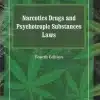 KP's Narcotics Drugs And Psychotropic Substances Laws by K M Sharma & S P Mago - 4th Edition 2024