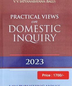 LPH's Practical Views on Domestic Inquiry by V.V. Satyanarayana - Edition 2023
